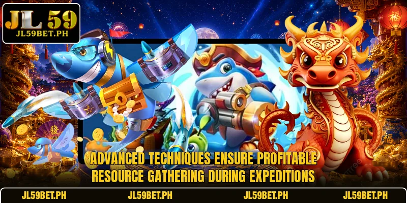 Advanced techniques ensure profitable resource gathering during expeditions