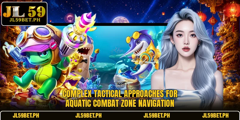 Complex tactical approaches for aquatic combat zone navigation