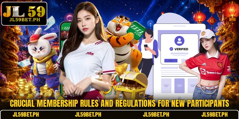 Crucial membership rules and regulations for new participants