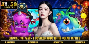 Crystal Fish War - A Detailed Guide To The Ocean Battles