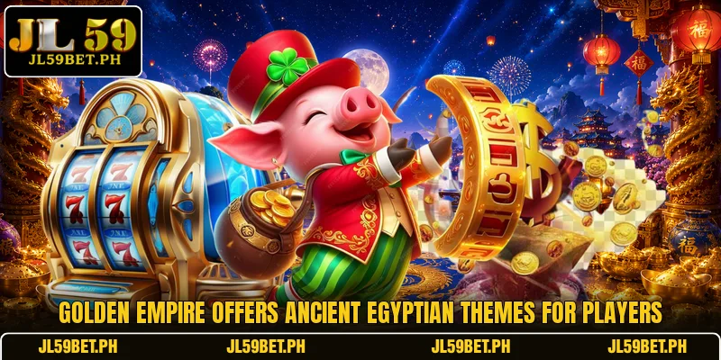 Golden Empire offers ancient Egyptian themes for players