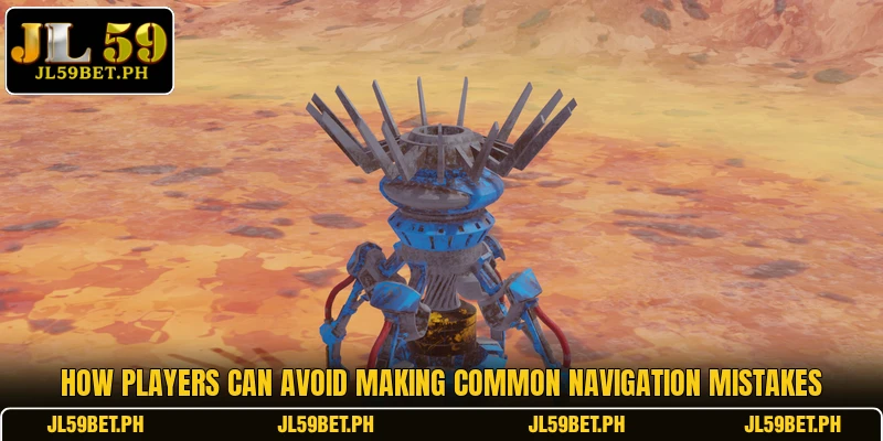 How players can avoid making common navigation mistakes