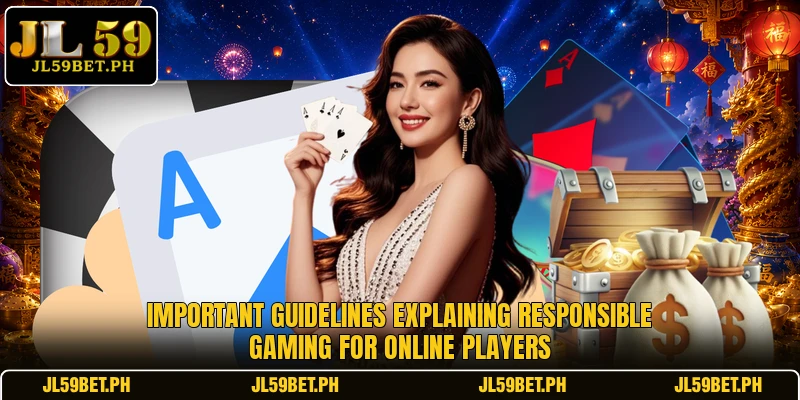 Important guidelines explaining responsible gaming for online players
