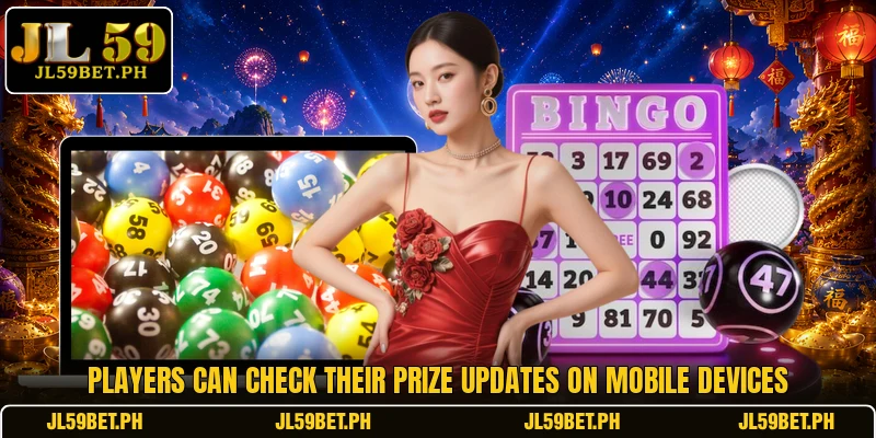 Players can check their prize updates on mobile devices