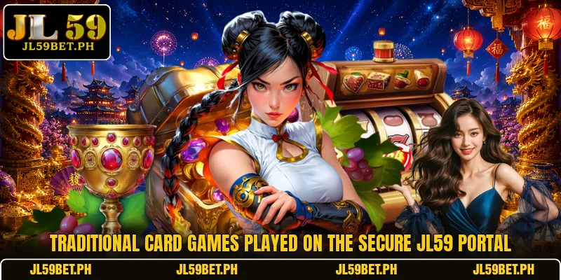 Traditional card games played on the secure JL59 portal