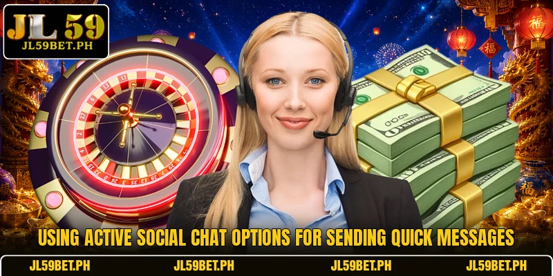 Using active social chat options for sending quick messages